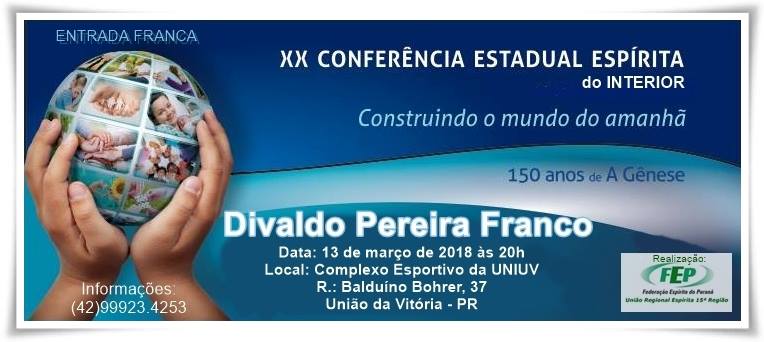 XX Conferência Estadual Espírita amanhã em União da Vitória