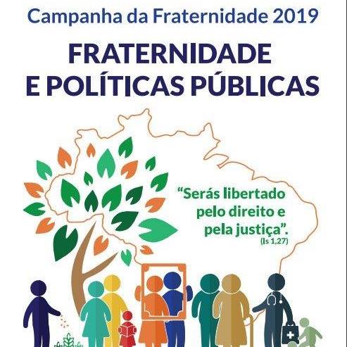 Começa nesta quarta-feira (6) a Campanha da Fraternidade 2019