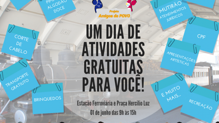 Evento no dia 1° de junho (neste sábado) “Amigos do Povo” oferece mais de 80 atividades gratuitas