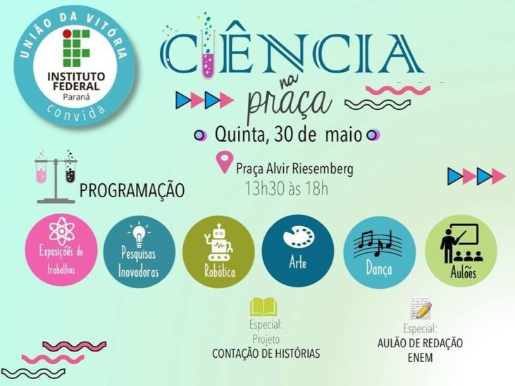 IFPR/Campus de União da Vitória – ‘Ciência na Praça’ nesta quinta-feira (30)