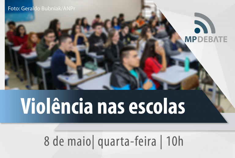 Ministério Público do Paraná promove quarta-feira (8) debate on-line para tratar do tema ‘Violência nas Escolas’