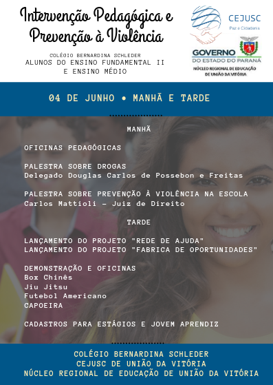 Projetos do Cejusc buscam a diminuição da violência junto à comunidade escolar. Nesta terça-feira (4) o projeto está no Bernardina Scheleder