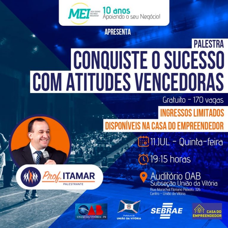 Inscrições abertas para palestra “Conquiste o sucesso com atitudes vencedoras” em União da Vitória