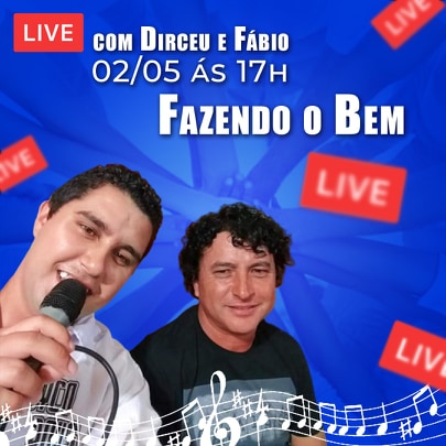 Live sábado (2) dos cantores Dirceu e Fábio para arrecadar alimentos