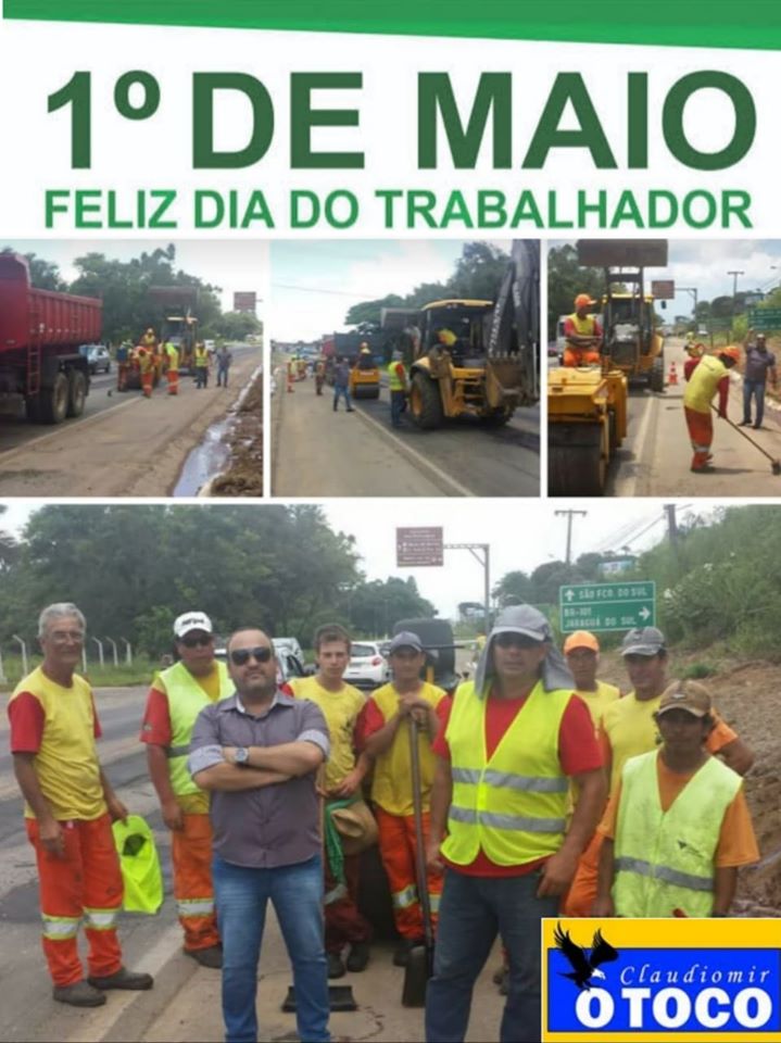 Homenagem do empresário Claudiomir Toco a todos os trabalhadores, no Dia do Trabalho