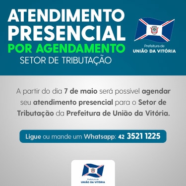 Setor de Tributação da Prefeitura de União da Vitória começa a agendar atendimentos presenciais