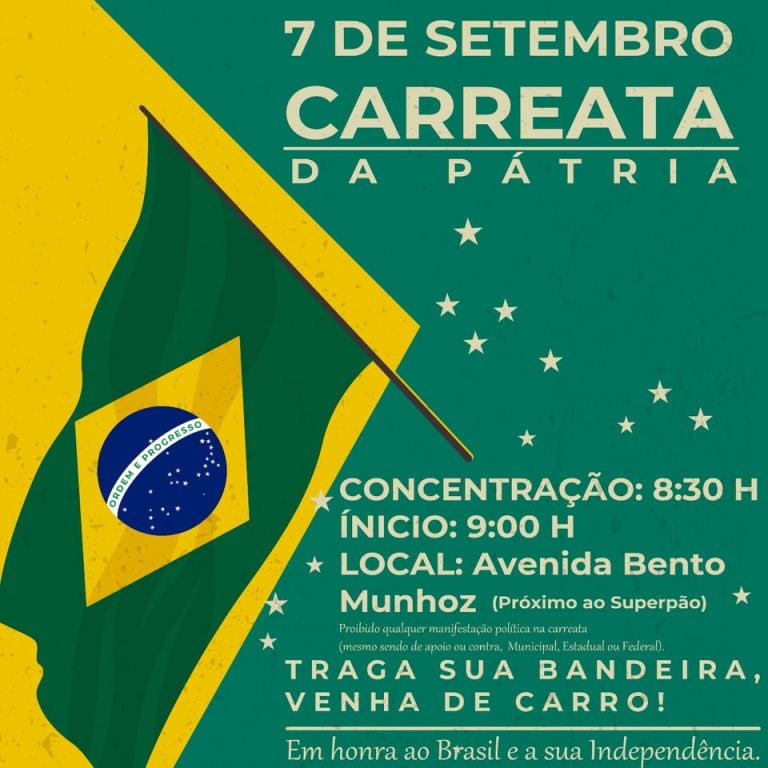 Uma grande carreata no dia 7 de setembro em homenagem à data magna da Pátria na segunda-feira (07), mas preste atenção às orientações dos organizadores