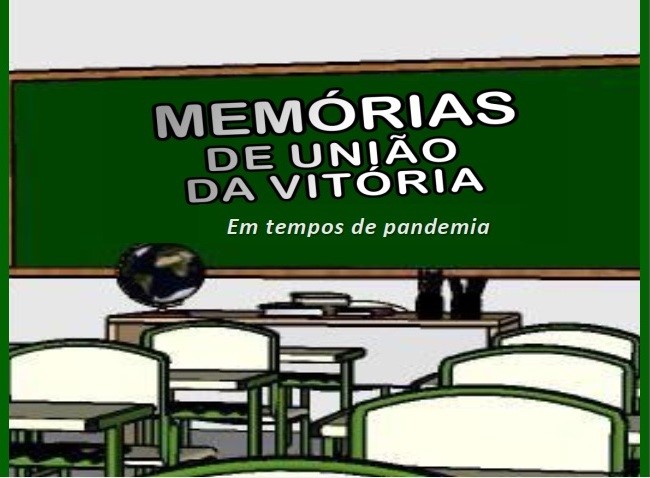 Lançamento: livro virtual ‘Memórias de União da Vitória em tempos de pandemia’