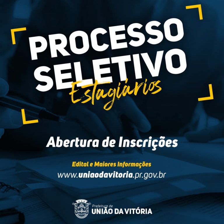 Prefeitura de União da Vitória abre inscrições para o processo seletivo do Cadastro de Reserva de Estagiários