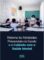 Ministério Público de Santa Catarina lança Cartilha sobre cuidados com a saúde mental na volta às aulas presenciais