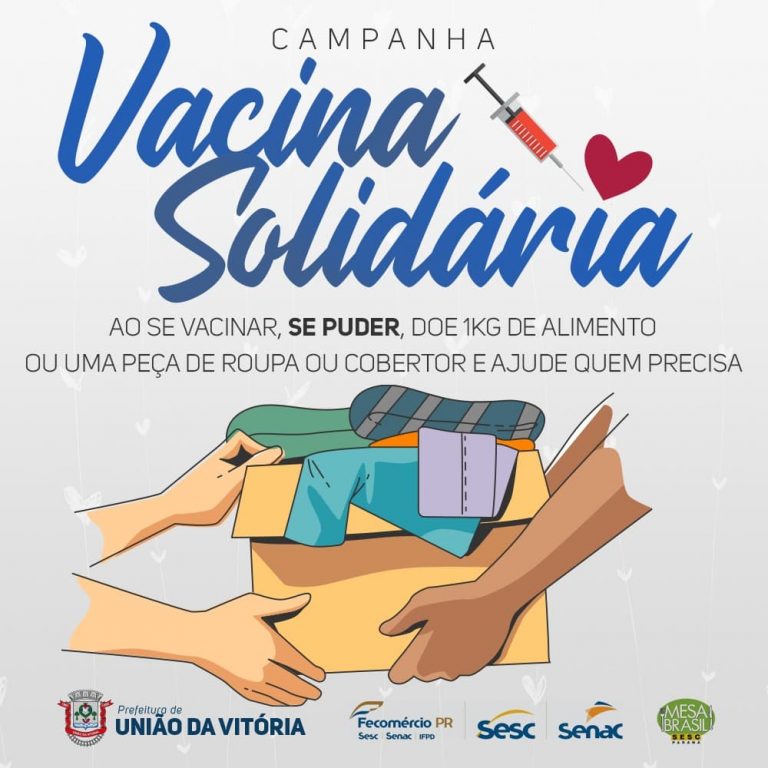 União da Vitória lança a campanha ‘Vacina Solidária’