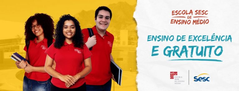 Educação: Escola SESC de Ensino Médio abre processo seletivo para 2022