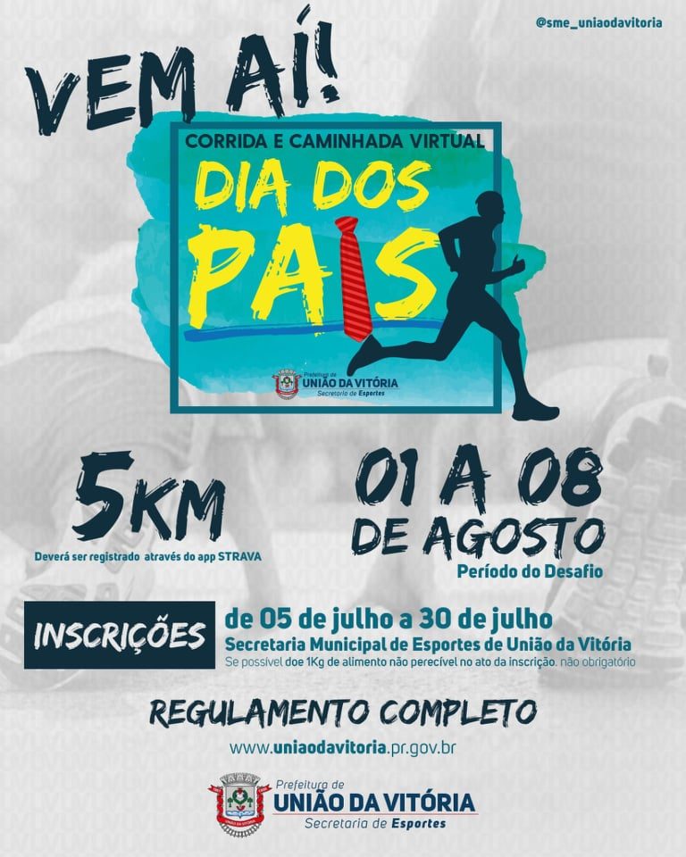 Inscrições da Corrida e Caminhada Virtual do Dia dos Pais já estão abertas em União da Vitória