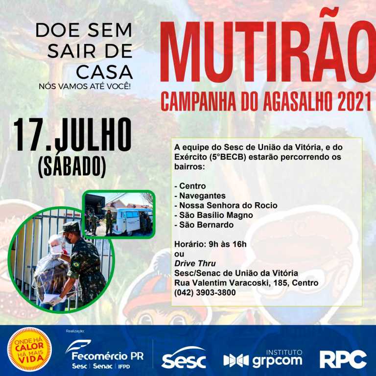 Neste sábado (17), a 13ª Campanha do Agasalho Fecomércio/Sesc/Senac/PR