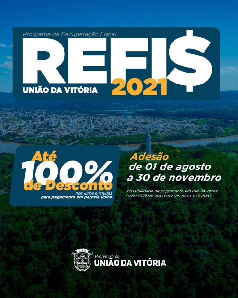 REFIS 2021 em União da Vitória começa na próxima semana