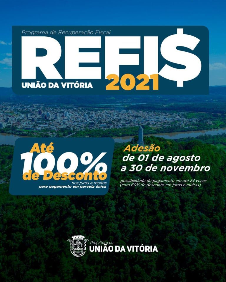 Refis 2021 já iniciou em União da Vitória