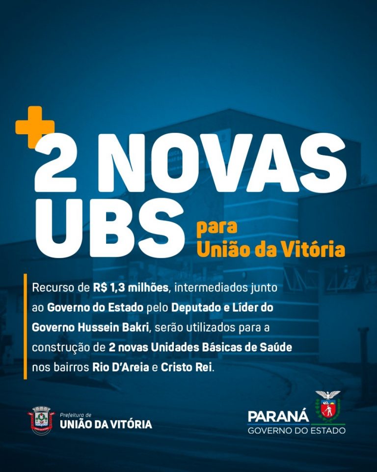 União da Vitória recebe recursos para a construção de UBSs nos bairros Rio da Areia e Cristo Rei