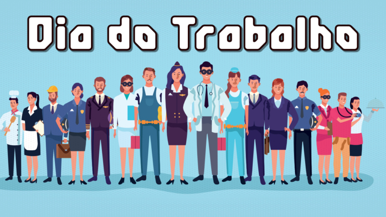 1º de maio – Dia do Trabalhador!