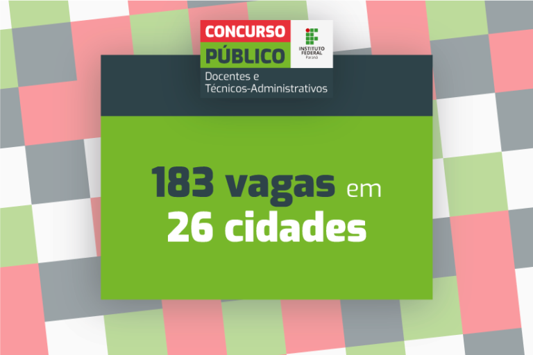 Inscrições abertas para o Concurso Público do (IFPR) Instituto Federal do Paraná