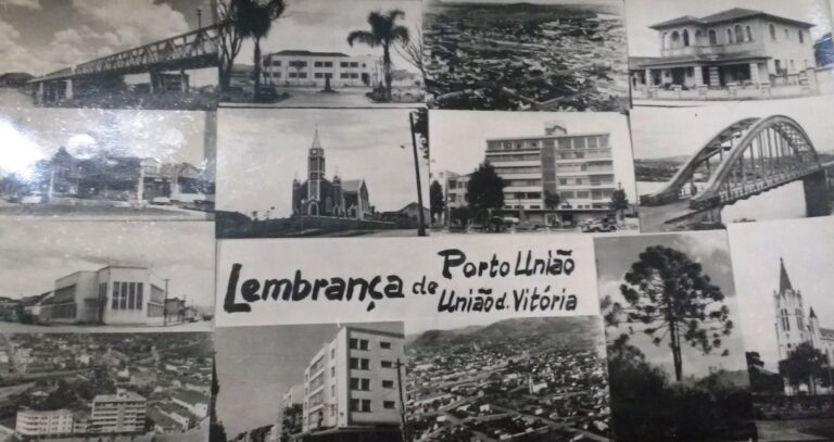 Lembranças de Porto União da Vitória dos anos 50 e 60 do século passado