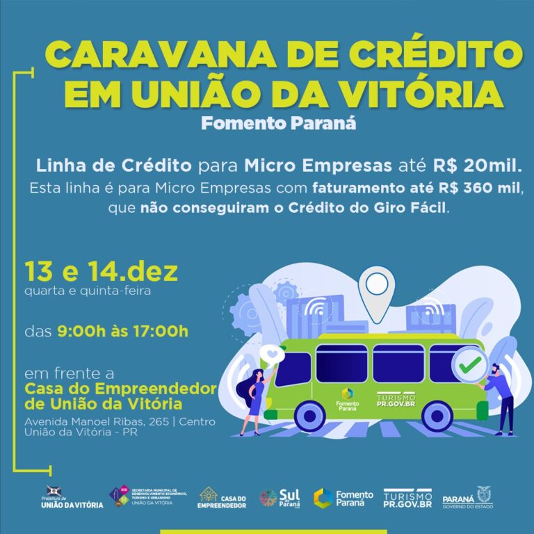 Caravana ‘Fomento Paraná’ chega a União da vitória com linha de crédito