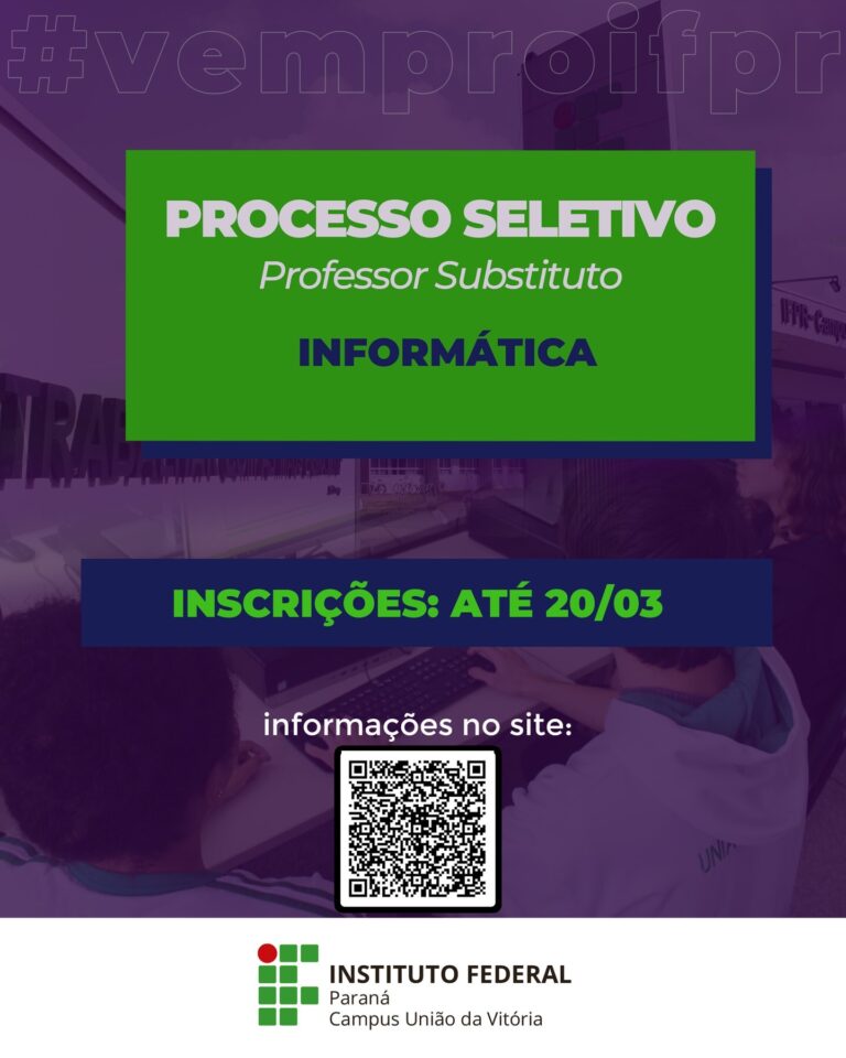 Abertas inscrições de PSS para professores no Campus do IFPR/Campus de União da Vitória